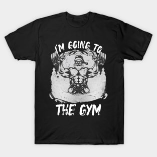 I'm Going To The Gym Merry Christmas Gift, Motivation, Xmas T-Shirt